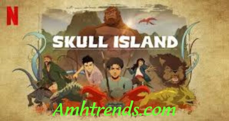 Skull Island – When will “Skull Island” Season 1 Release On Netflix